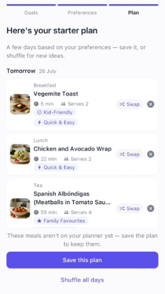 Lilara Smart Plan mit einem vorgeschlagenen Startplan: Vegemite-Toast zum Fr&uuml;hst&uuml;ck, H&auml;hnchen-Avocado-Wrap zum Mittagessen und spanische Alb&oacute;ndigas zum Abendessen, jeweils mit Austausch-Button